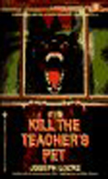 Kill the Teacher's Pet cover
